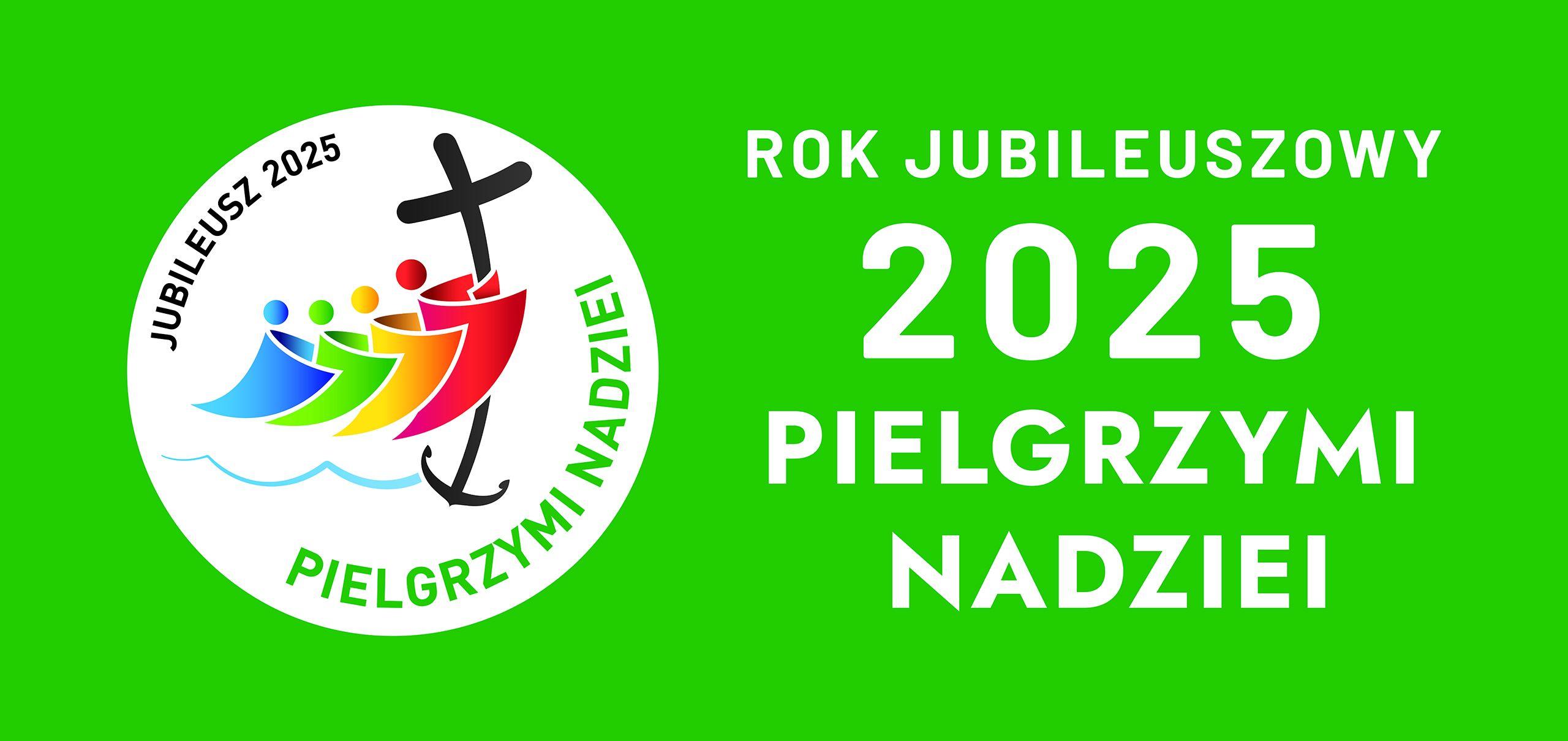 Zaproszenie na obchody Roku Jubileuszowego 2025