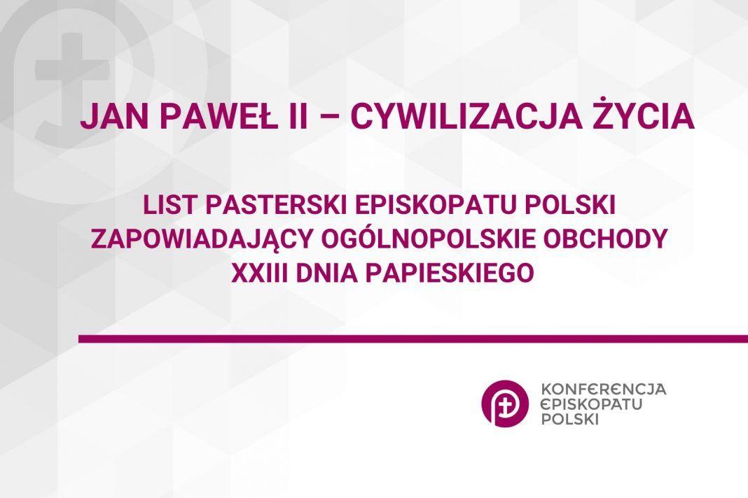 Biskupi w Liście na XXIII Dzień Papieski: Budowanie „cywilizacji życia” jest zadaniem Kościoła i całego społeczeństwa