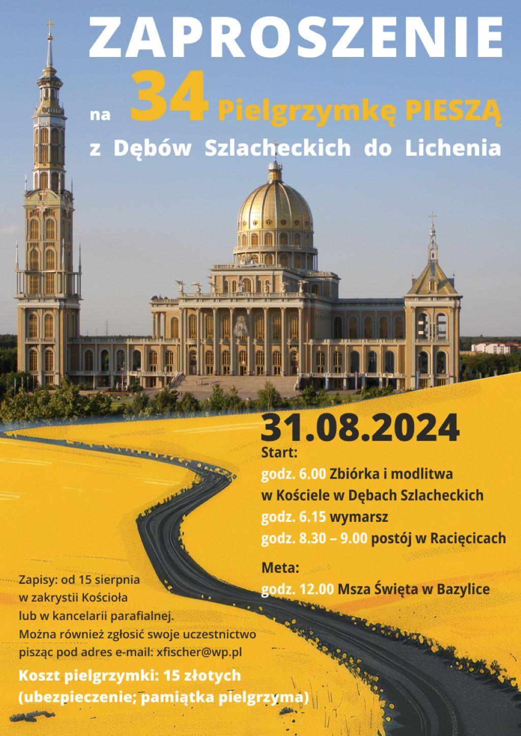 Dęby Szlacheckie: Pielgrzymka do Lichenia