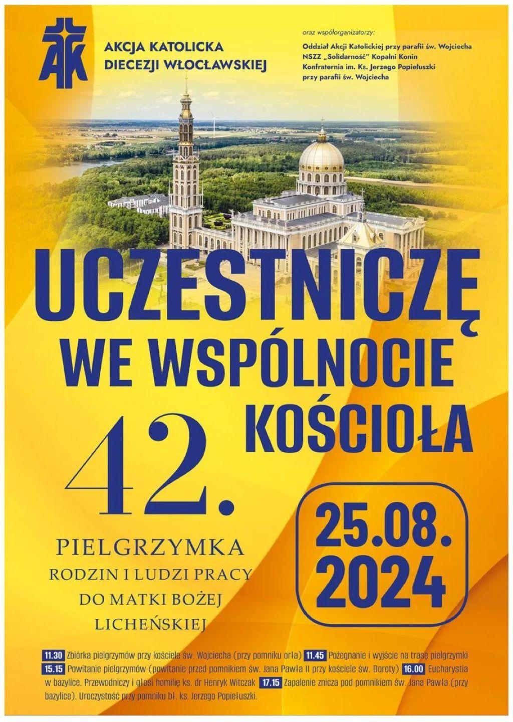 Licheń. 42. Pielgrzymka Rodzin i Ludzi Pracy do Matki Bożej Licheńskiej